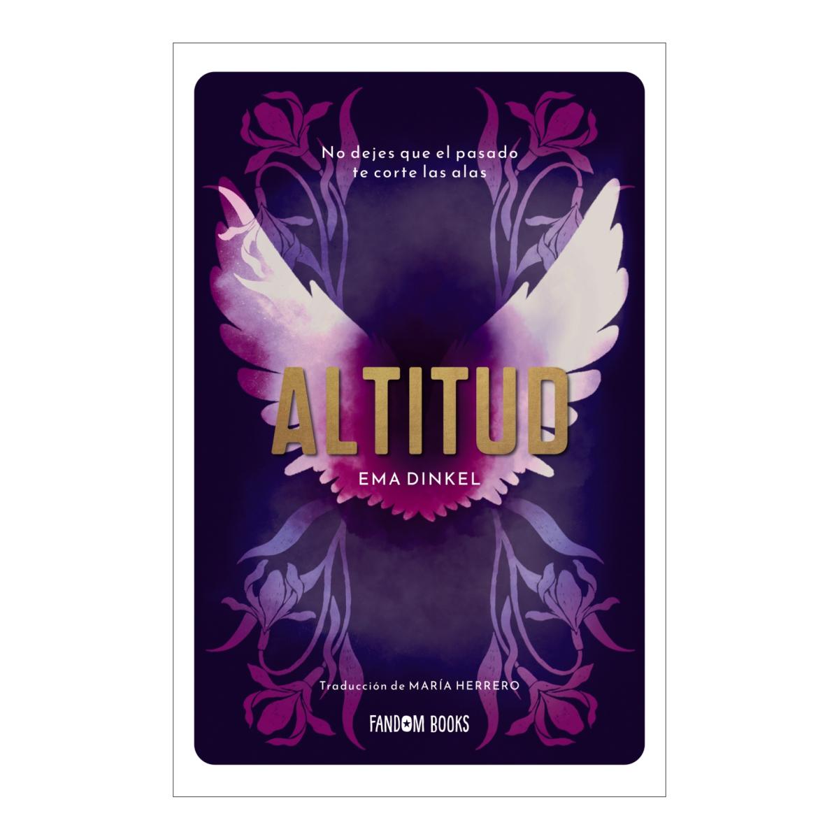 Altitud: No dejes que el pasado te corte las alas (Capa mole com abas) 1