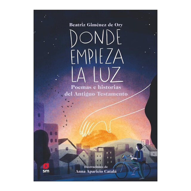 Imagem 0 de Donde empieza la luz: Poemas e historias del Antiguo Testamento (Capa mole)
