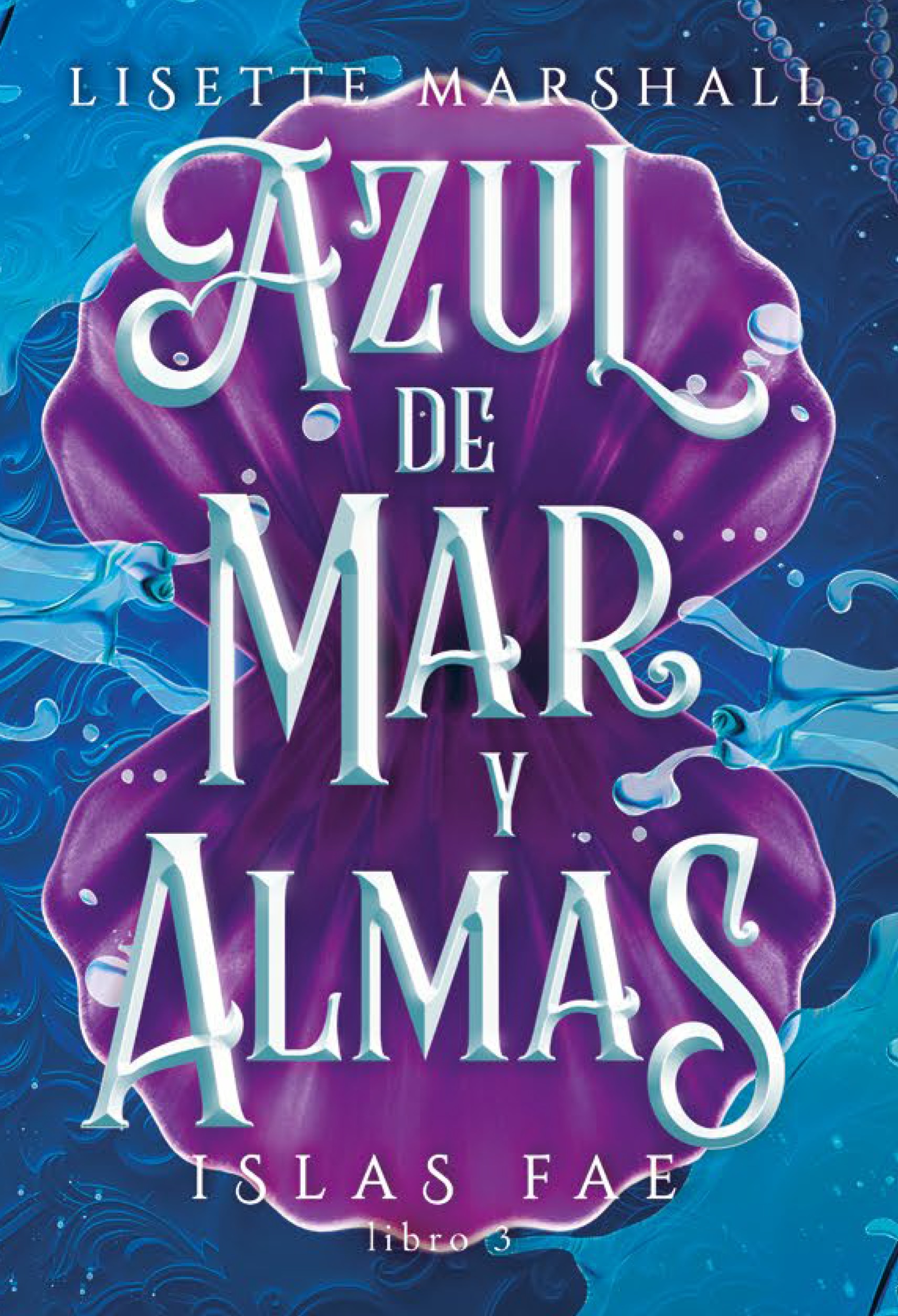 AZUL DE MAR Y ALMAS (Capa dura) 2