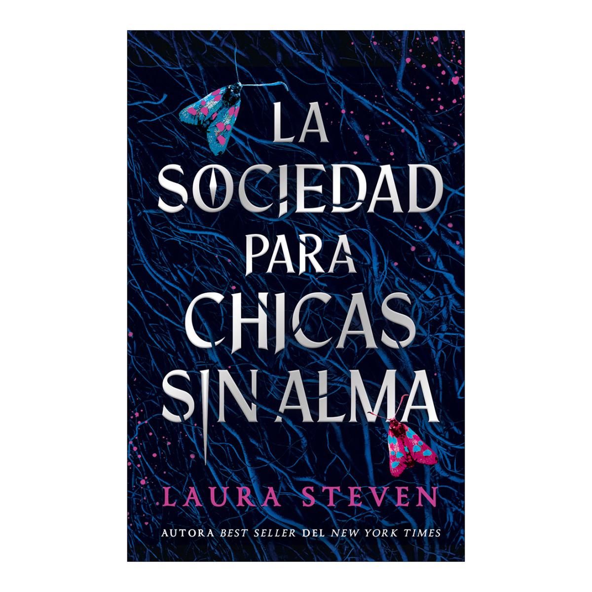 Imagem 0 de SOCIEDAD PARA CHICAS SIN ALMA, LA (Capa Mole)