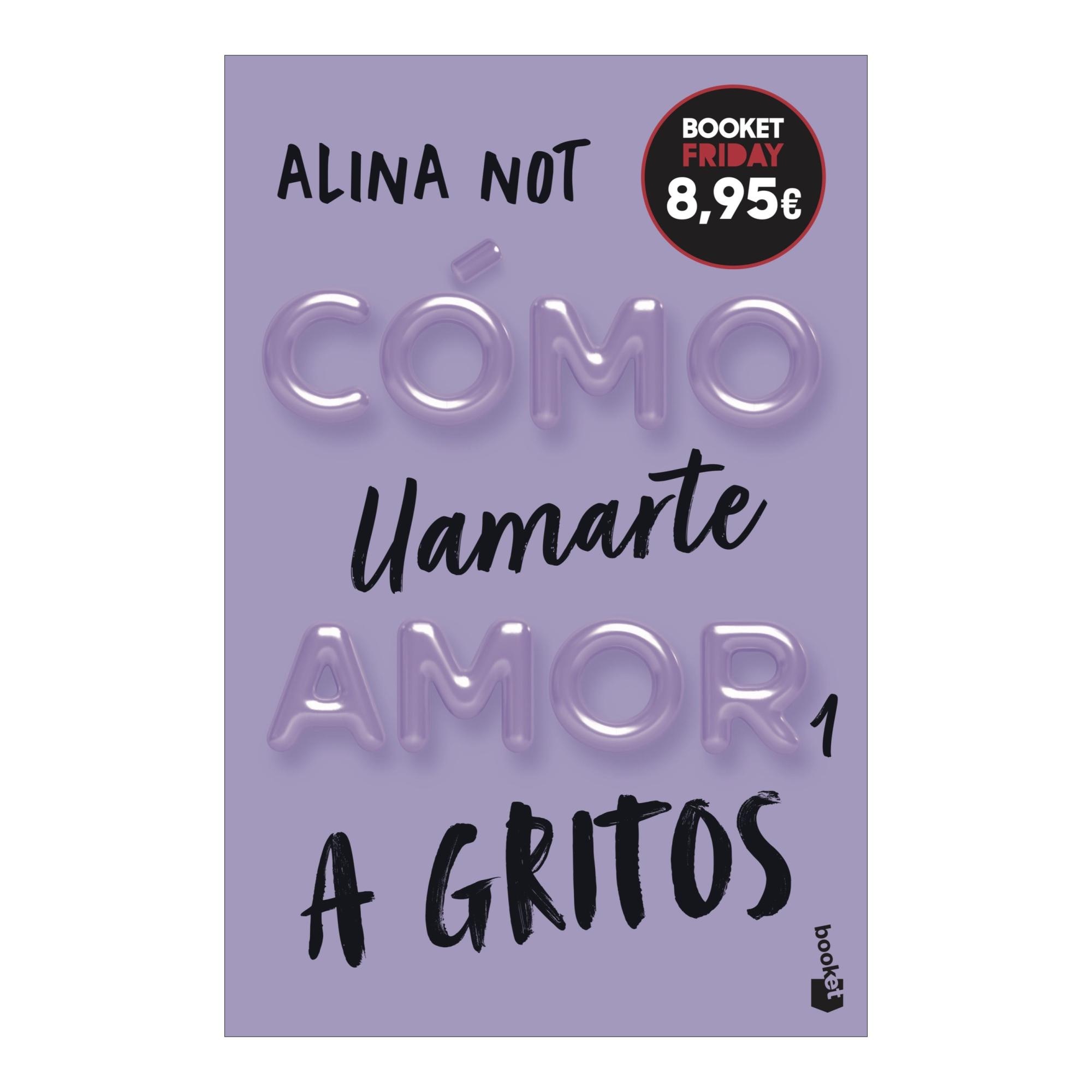 Imagem 0 de CÓMO LLAMARTE AMOR 1. A GRITOS (Bolso Capa Mole)