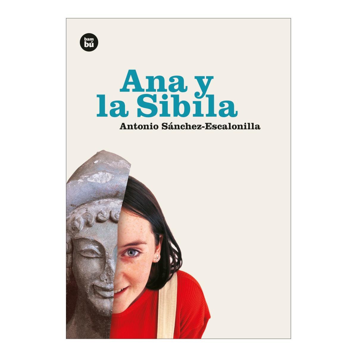 Imagen 0 de Ana y la Sibila (Tapa blanda)