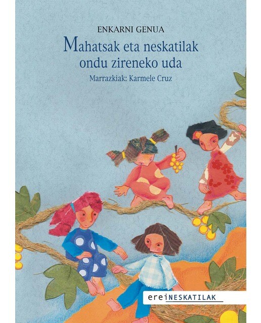 Mahatsak eta neskatilak ondu zireneko uda(Tapa blanda) 1