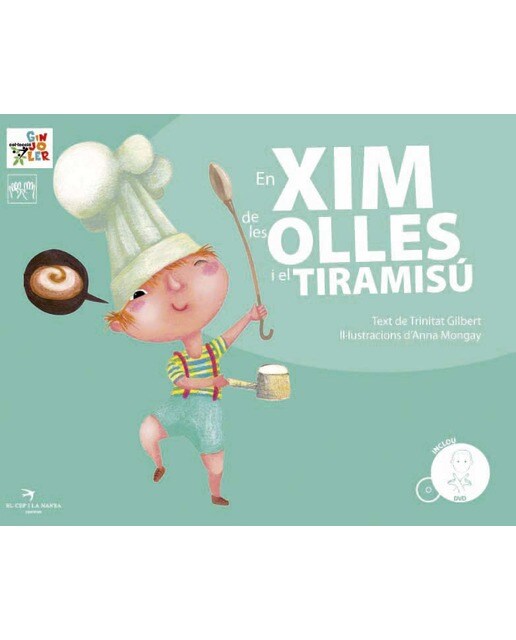 En Xim de les olles i el tiramisú (Capa dura) 1