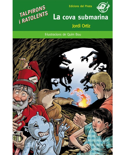 La cova submarina: Llibre d'aventures i fantasia per a 10 anys: Quatre amics hauran d'ajudar a en Muscli, un ésser extraordinari