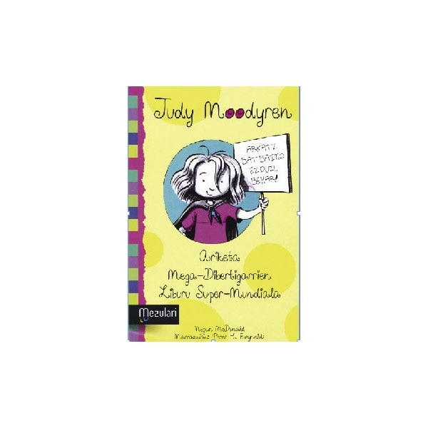 Judy Moodyren ariketa mega-dibertigarrien liburu Super-mundiala (Capa mole) 1