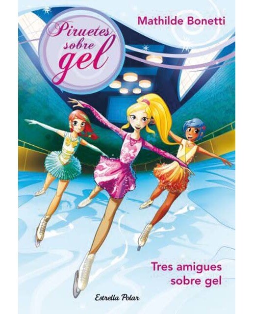 1. Tres amigues a la pista(Tapa dura) 1