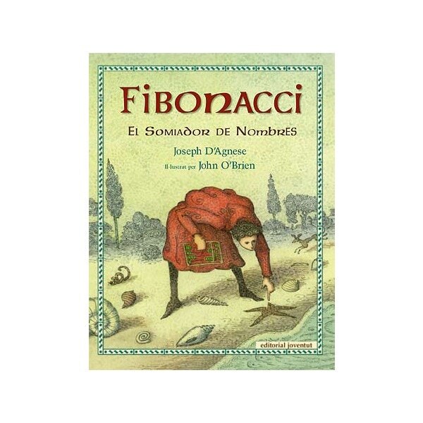 FIBONACCI, EL SOMMIADOR DE NúMEROS (Capa dura) 1