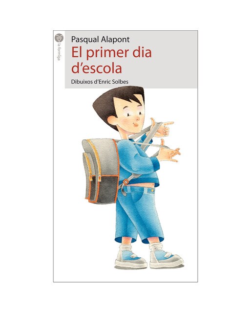 El primer dia d'escola(Tapa blanda) 1