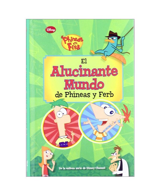 El alucinante mundo de phineas y ferb 1