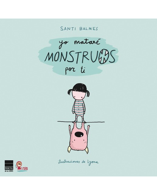 Yo mataré monstruos por ti(Tapa dura) 1