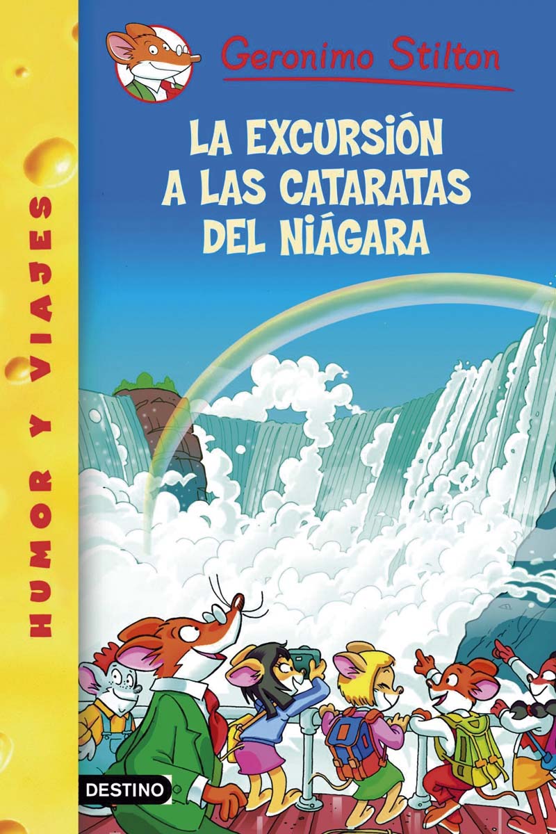 La excursión a las cataratas del Niágara: Geronimo Stilton 46  (Tapa blanda con solapas) 1