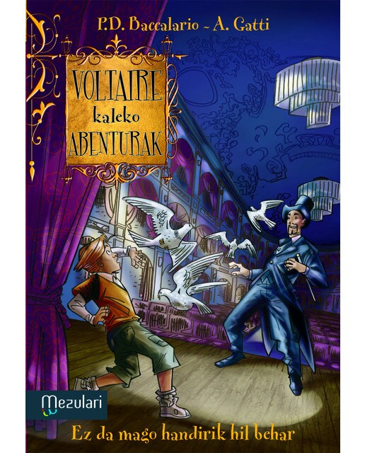Voltaire kaleko abenturak: Ez dago mago handirik hil behar (Capa mole) 1