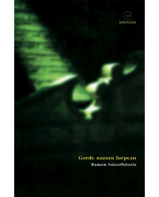 Gorde nazazu lurpean (Capa mole com abas) 1
