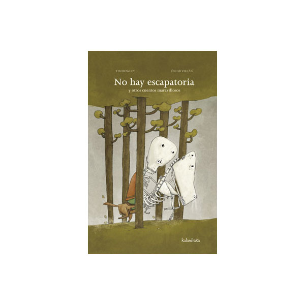 No hay escapatoria y otros cuentos maravillosos(Tapa dura) 1