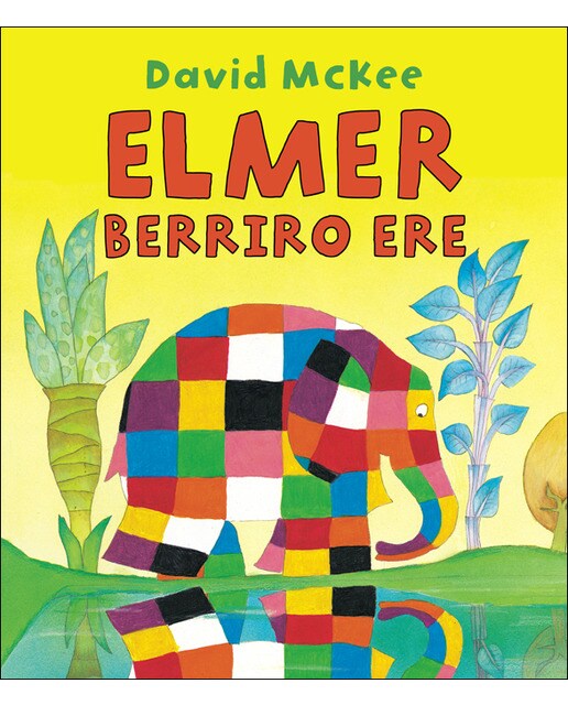 Elmer berriro ere 1