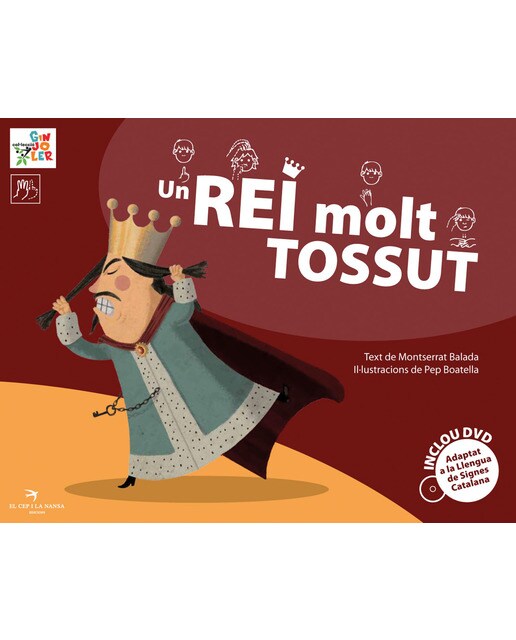 Un rei molt tossut(Tapa dura) 1