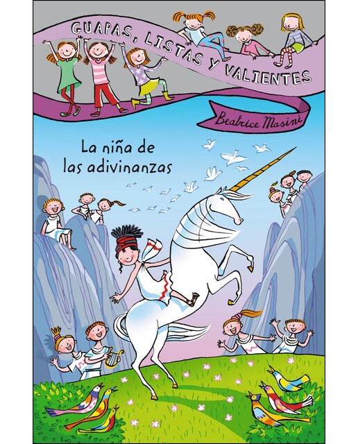 Guapas, listas y valientes. La niña de las adivinanzas (Capa mole com abas) 1