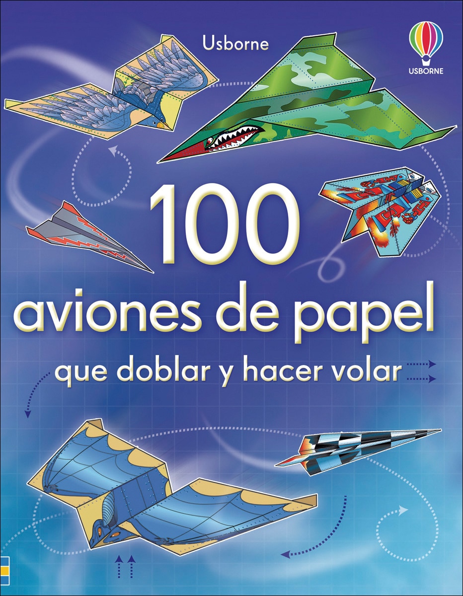 100 aviones de papel que doblar y hacer volar (Capa mole) 1