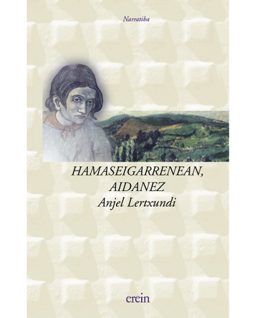 Hamaseigarrenean aidanez (Capa mole) 1