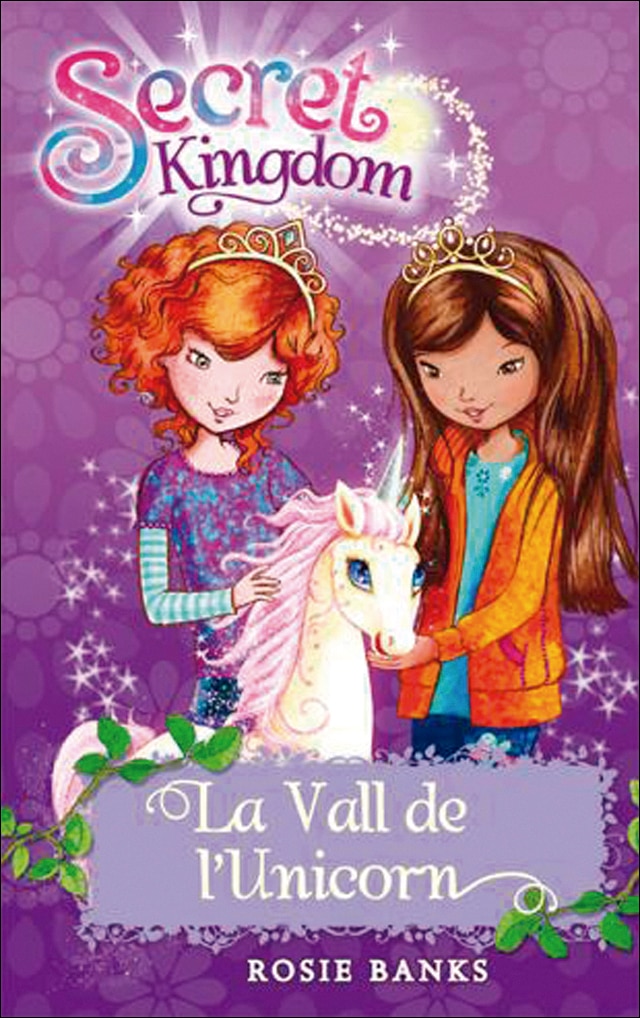 Secret Kingdom 2. La Vall de l'Unicorn (Capa mole) 1