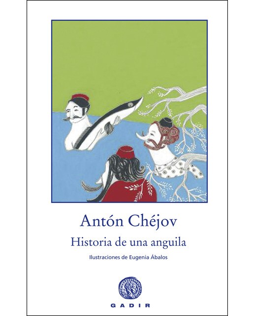 HISTORIA DE UNA ANGUILA