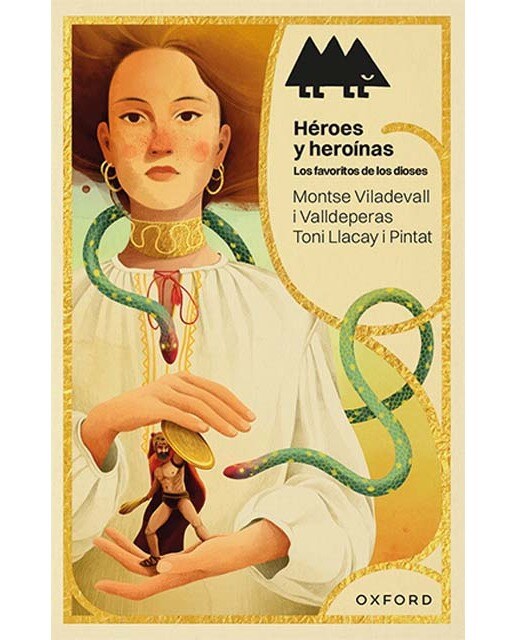 Héroes y heroínas. Los favoritos de los dioses (Erizonte) (Capa mole) 1