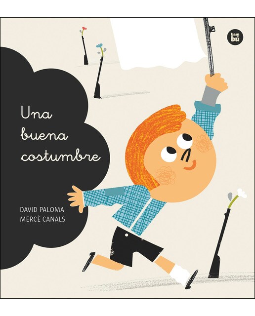 Imagen 0 de Una buena costumbre (Tapa blanda)