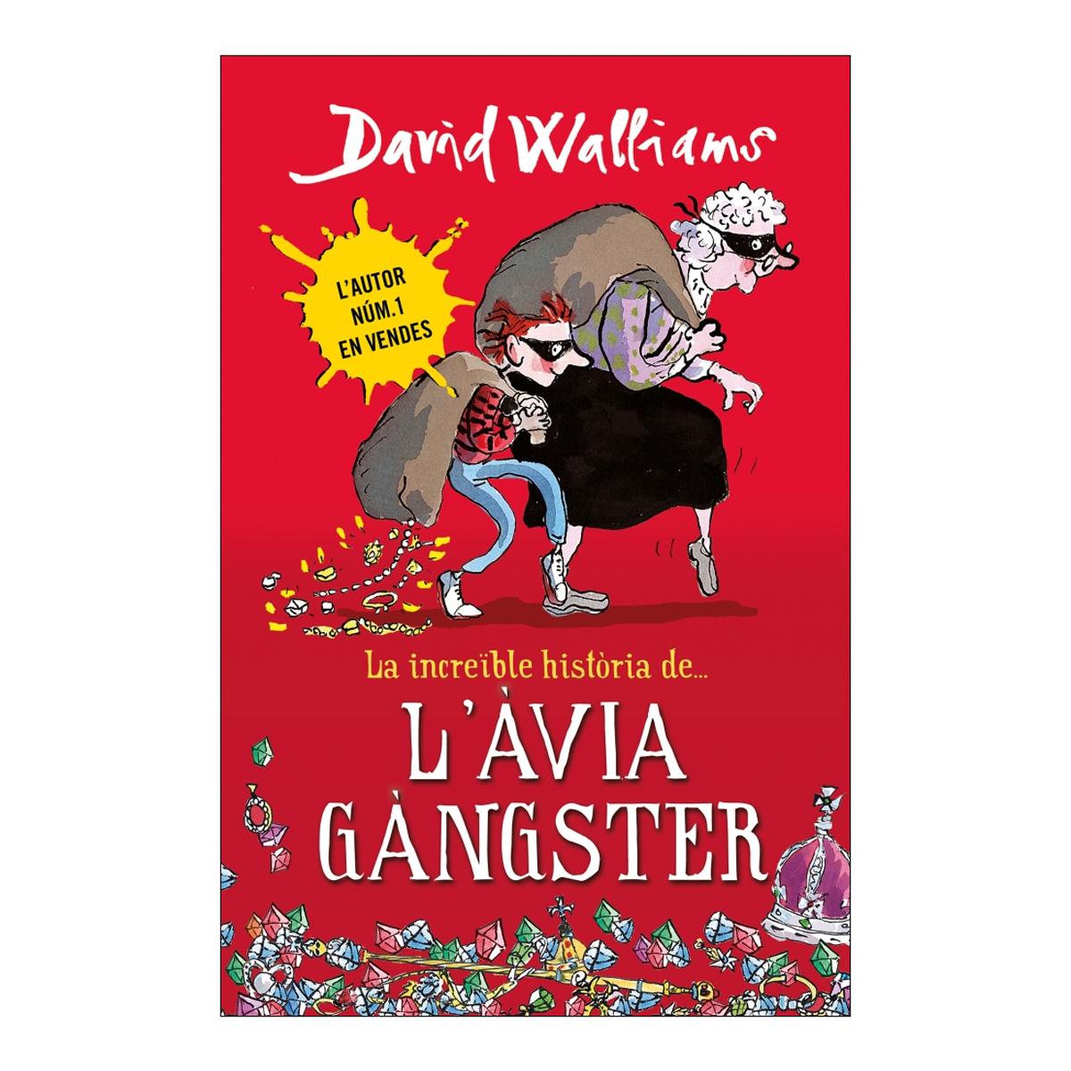 La increïble història de... - L'àvia gàngster  (Tapa dura) 1