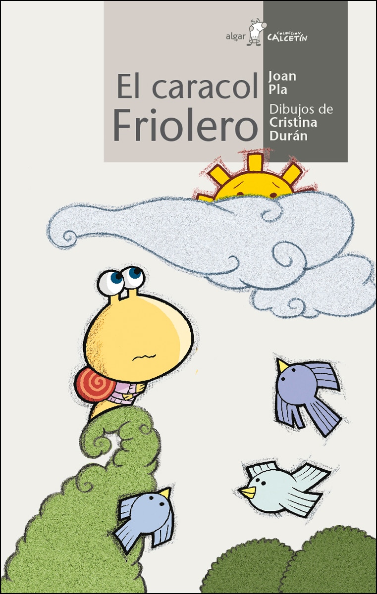 El caracol friolero(Tapa blanda) 1