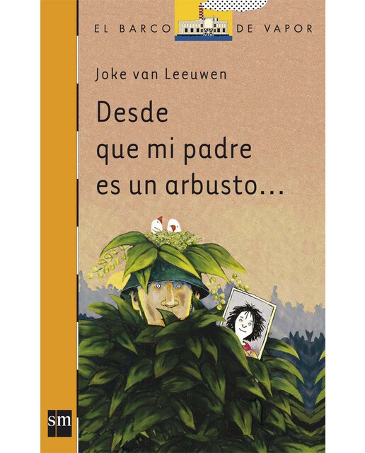 Desde que mi padre es un arbusto(Tapa blanda) 1