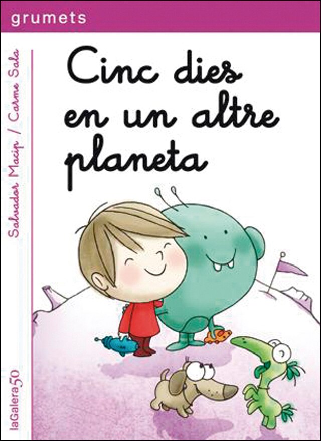 Cinc dies en un altre planeta: Una aventura d'en Biel i en Picapoc  (Tapa blanda) 1