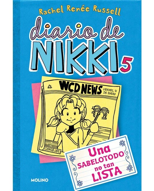 Diario de Nikki 5 - Una sabelotodo no tan lista: Una sabelotodo no tan lista (Tapa dura) 1