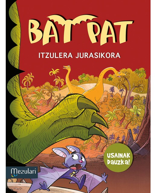 Bat Pat. Itzulera Jurasikora (Capa dura) 1