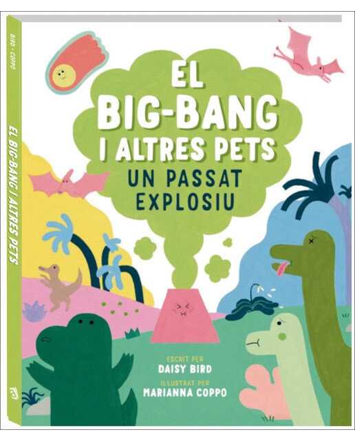 El Big-Bang i altres pets: Un passat explosiu (Capa dura) 1