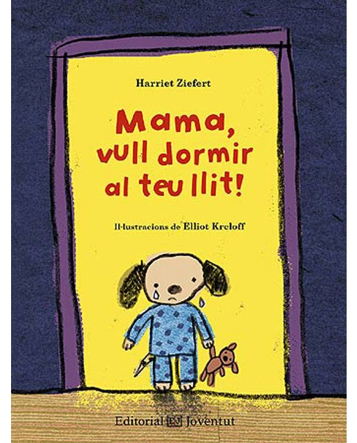 Mama, vull dormir al teu llit!