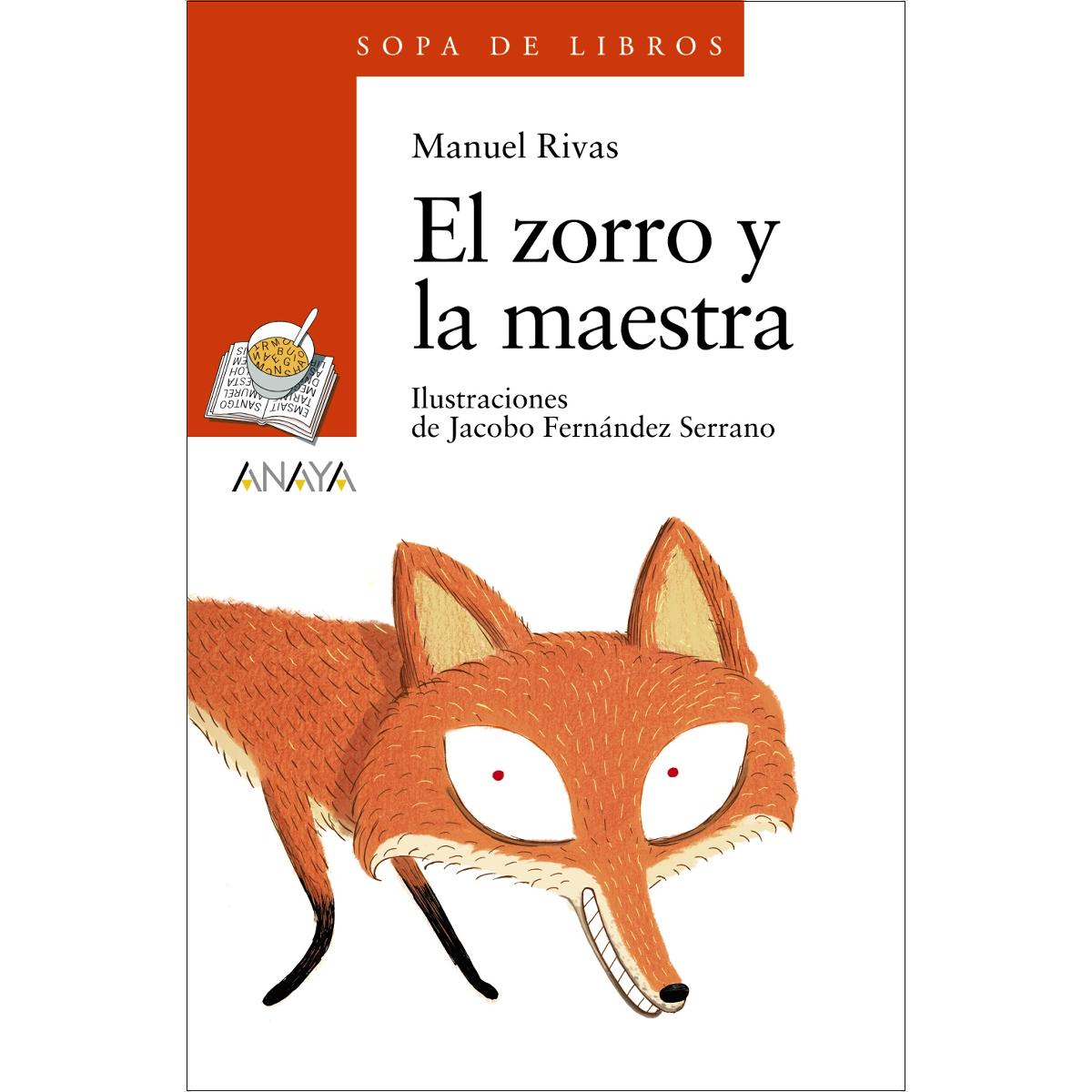 Imagen 0 de El zorro y la maestra  (Tapa blanda Tapa blanda con solapas)