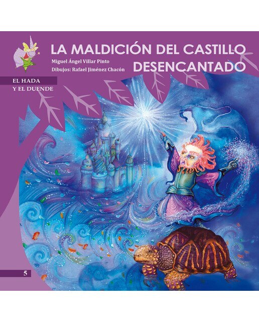 Imagen 0 de La maldición del castillo desencantado (Tapa dura)