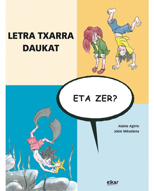 Letra txarra daukat, eta zer?(Tapa blanda) 1