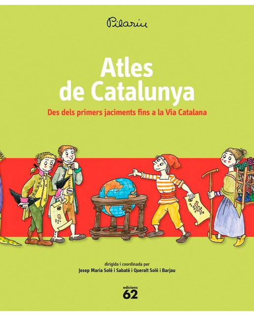 Atles de Catalunya: Des dels primers jaciments fins a la Via Catalana (Capa dura) 1