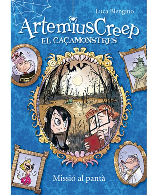 Artemius Creep 2. Missió al pantà