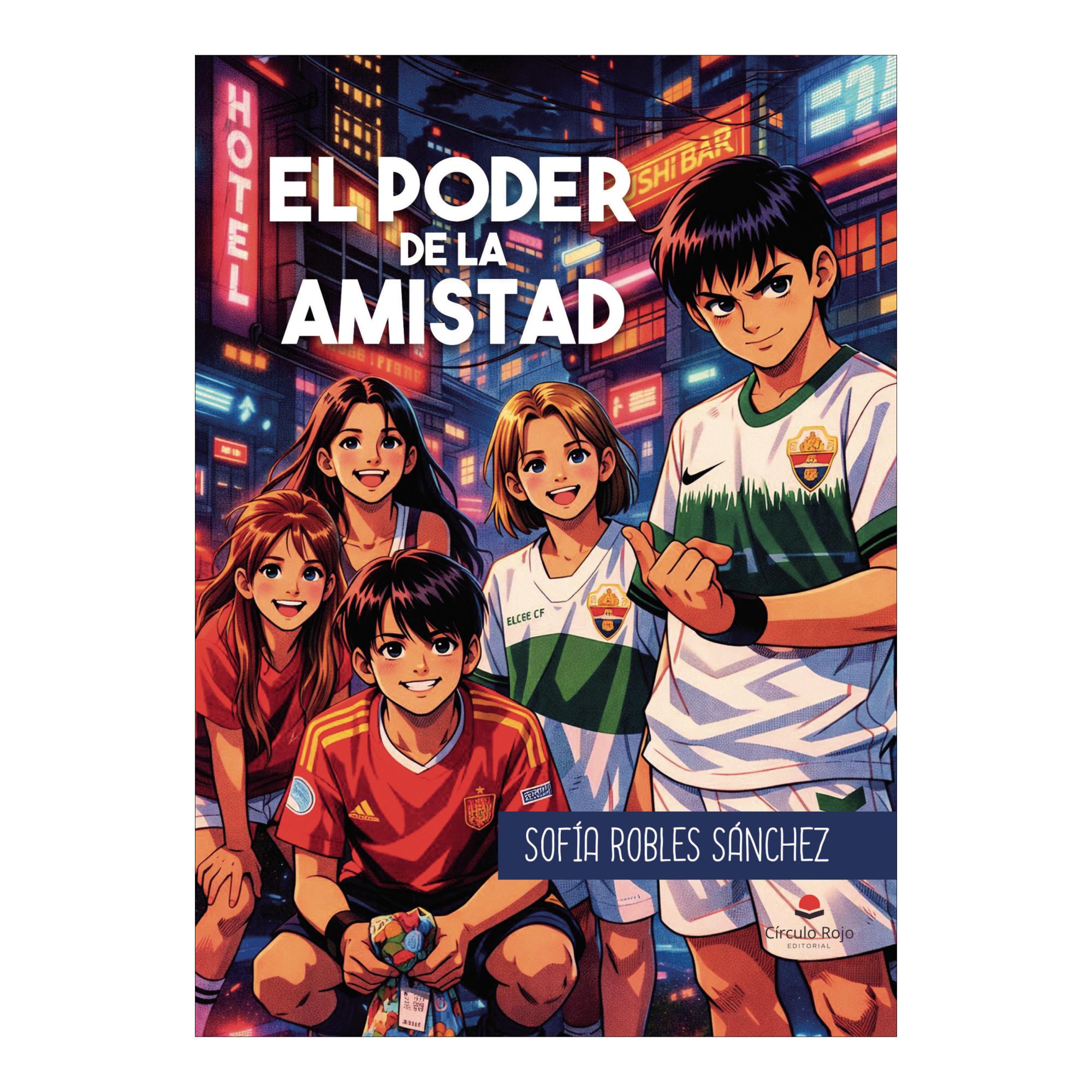 EL PODER DE LA AMISTAD
