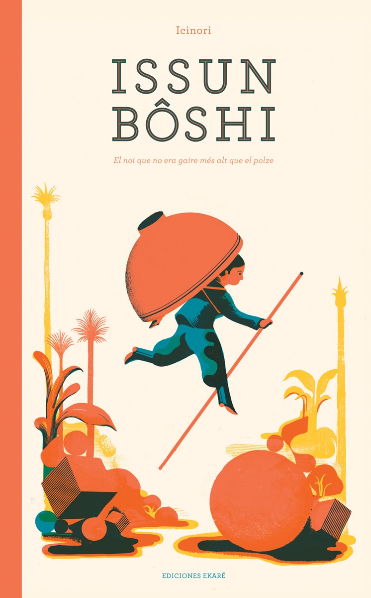 Issun Bôshi: El noi que no era gaire més alt que el polze (Capa dura) 1