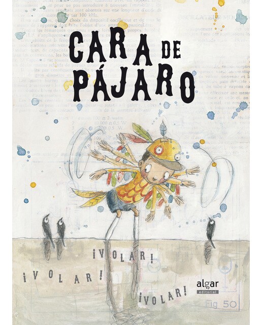 Cara de pájaro(Tapa dura) 1