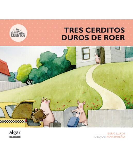 Tres cerditos duros de roer(Tapa blanda) 1