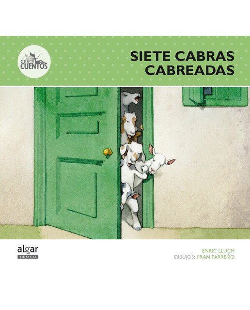 Siete cabras cabreadas(Tapa blanda) 1