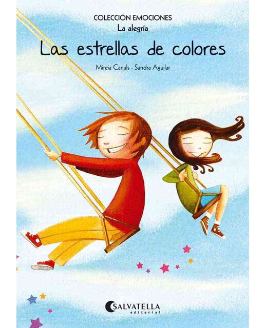 Imagen 0 de Las estrellas de colores (rústica): Emociones 3 (La alegría) (Tapa blanda)