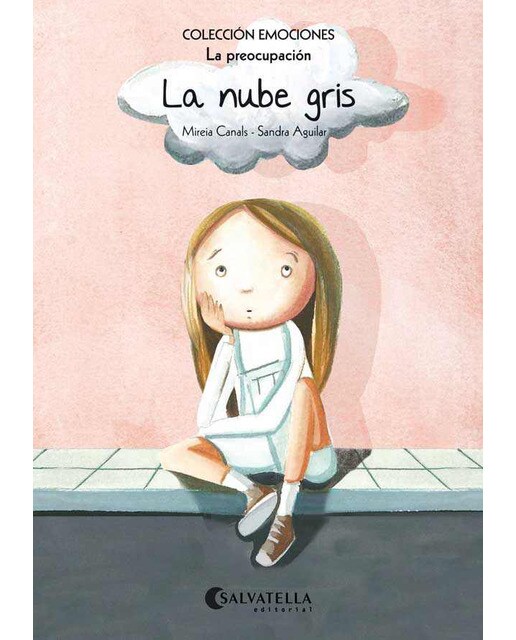 Imagen 0 de La nube gris (rústica): Emociones 6 (La preocupación) (Tapa blanda)