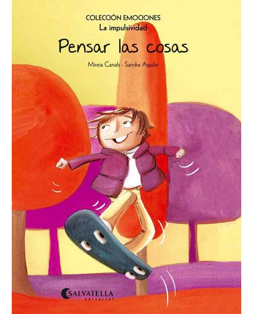 Imagen 0 de Pensar las cosas (rústica): Emociones 8 (La impulsividad) (Tapa blanda)
