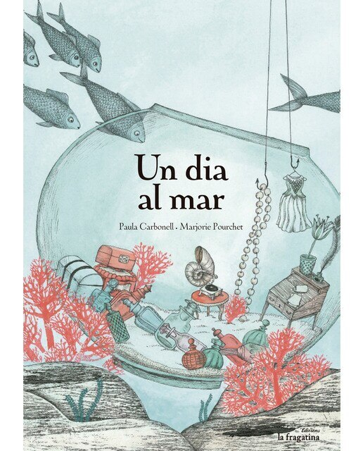 Imagen 0 de Un dia al mar (Tapa dura)